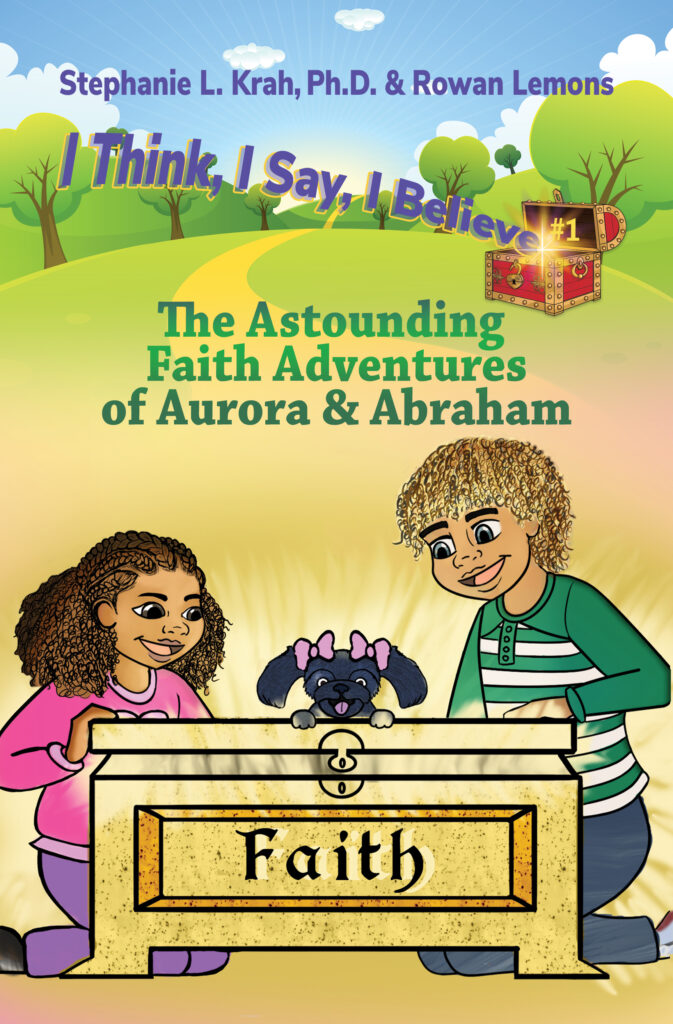 Astounding Faith Adventures of Abraham and Aurora